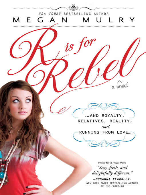 Title details for R Is for Rebel by Megan Mulry - Wait list